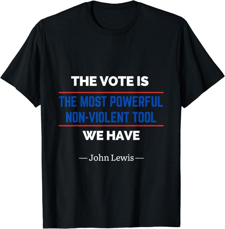 JOHN LEWIS QUOTE T-SHIRT