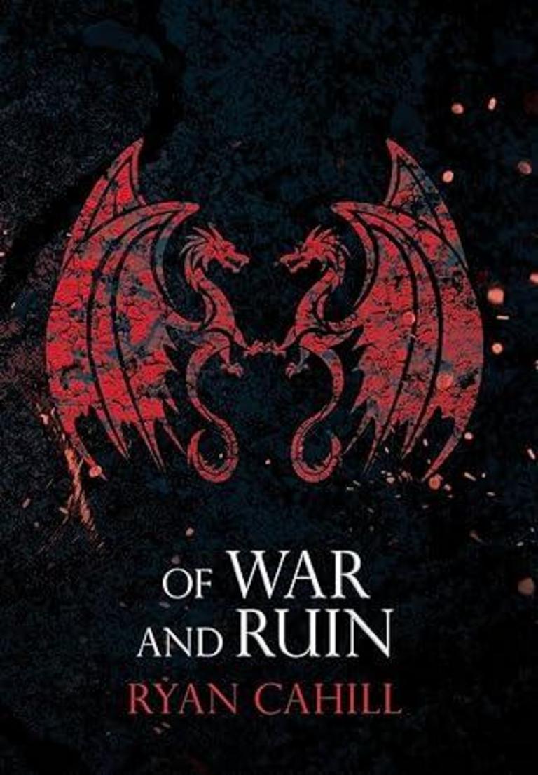 OF WAR AND RUIN