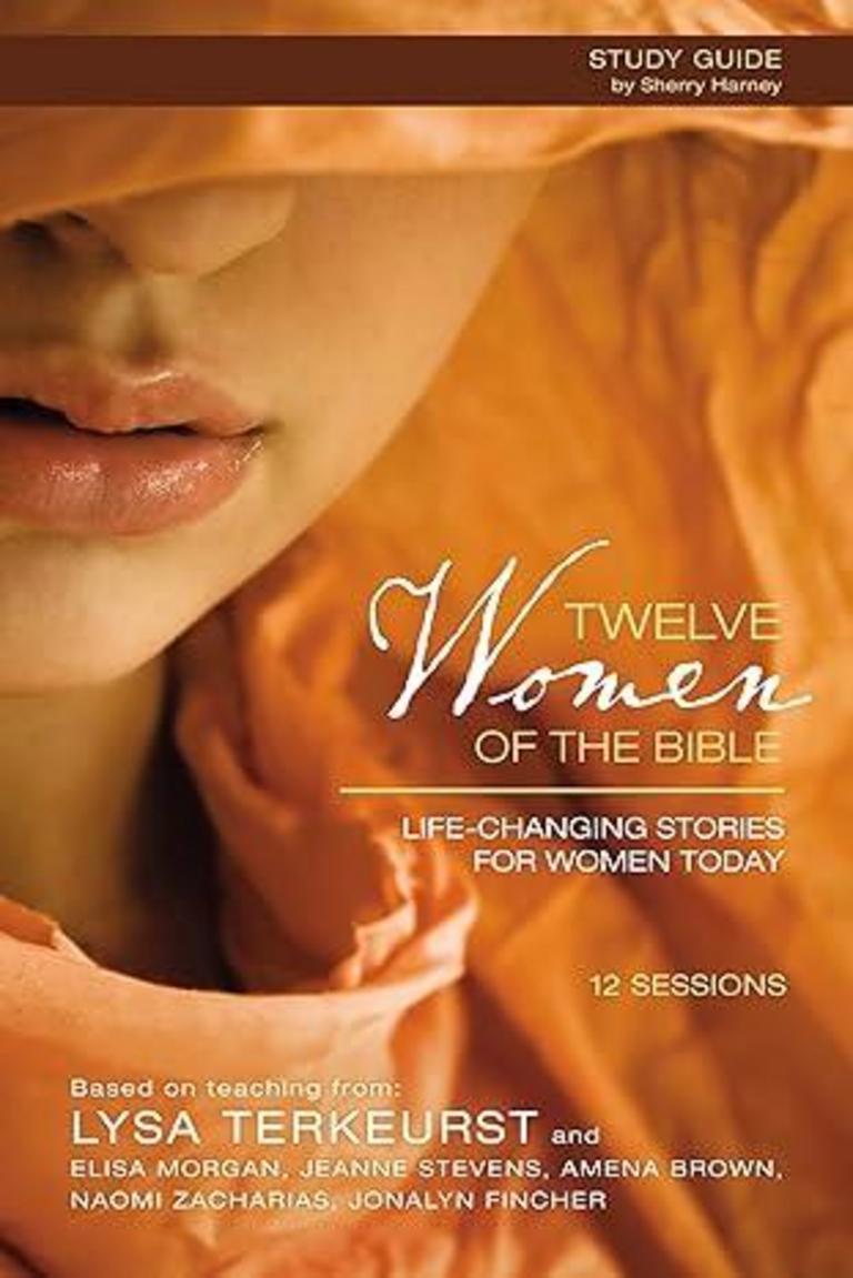 TWELVE WOMEN OF THE BIBLE